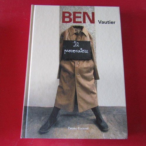 Ben vautier provocatore - il, /
